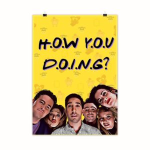 F.R.I.E.N.D.S 'How You Doing' Yellow Poster
